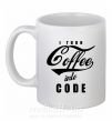Чашка керамическая I turn coffee into code Белый фото
