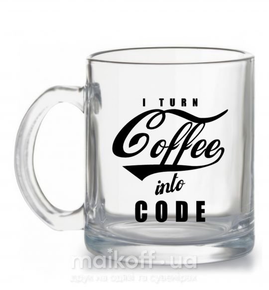 Чашка стеклянная I turn coffee into code Прозрачный фото