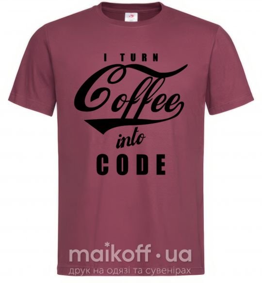 Чоловіча футболка I turn coffee into code Бордовий фото