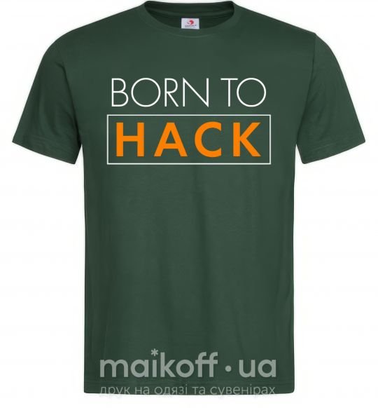 Чоловіча футболка Born to hack Темно-зелений фото