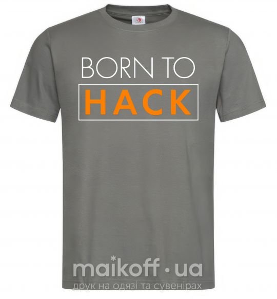 Чоловіча футболка Born to hack Графіт фото