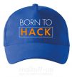Кепка Born to hack Ярко-синий фото
