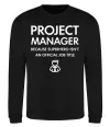Світшот Project manager Чорний Світшот Project manager Чорний фото