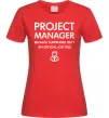 Женская футболка Project manager Красный фото