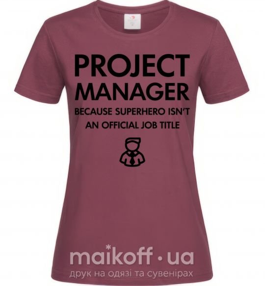 Жіноча футболка Project manager Бордовий фото