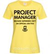 Женская футболка Project manager Лимонный фото