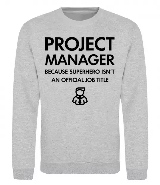 Світшот Project manager Сірий меланж фото