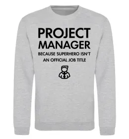 Свитшот Project manager Серый меланж фото