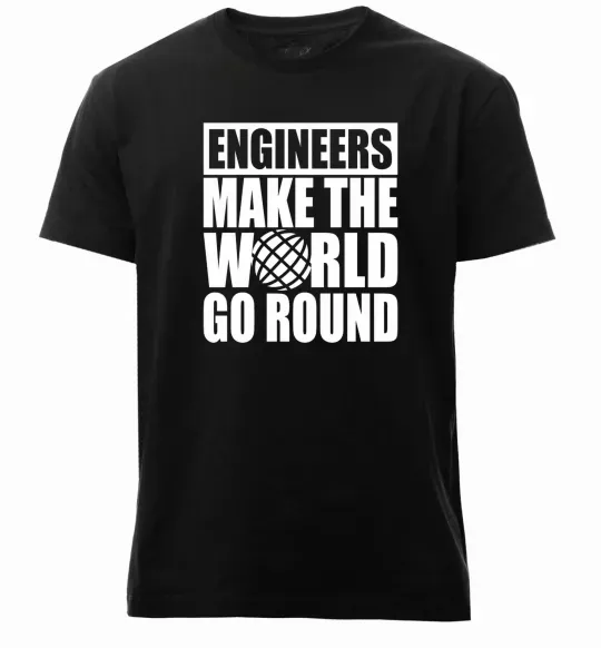 Мужская премиум футболка Engineers make the world go round Черный фото