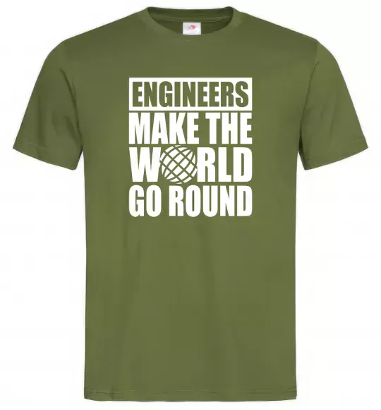 Мужская футболка Engineers make the world go round Оливковый фото