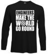 Реглан Engineers make the world go round Чорний фото