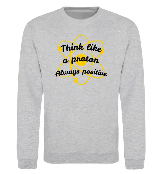 Свитшот Think like a proton Серый меланж фото