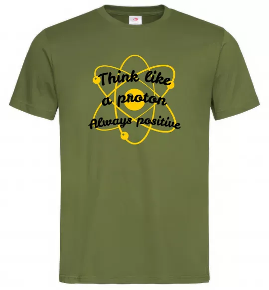 Мужская футболка Think like a proton Оливковый фото