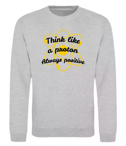 Свитшот Think like a proton Серый меланж фото