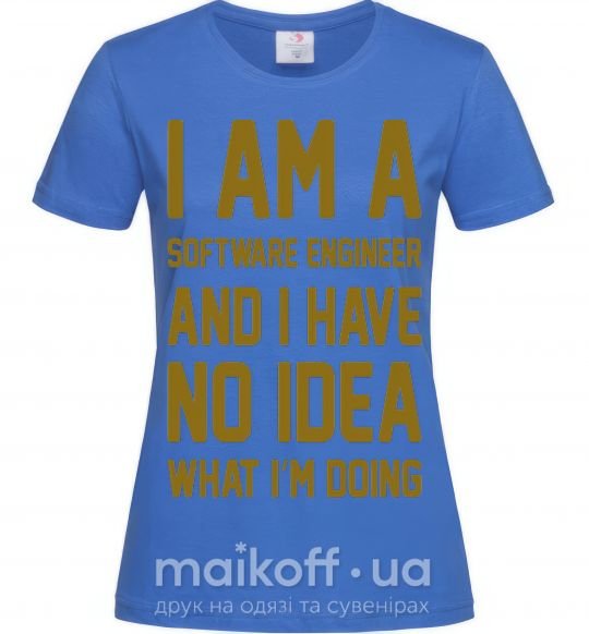 Жіноча футболка I'm a software engineer Яскраво-синій фото