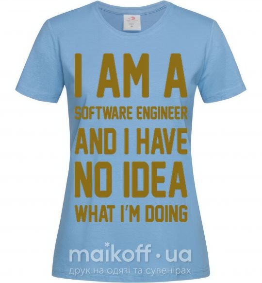 Женская футболка I'm a software engineer Голубой фото