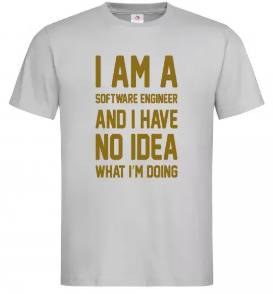 Чоловіча футболка I'm a software engineer Сірий фото