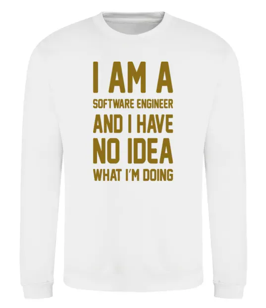 Світшот I'm a software engineer Білий фото