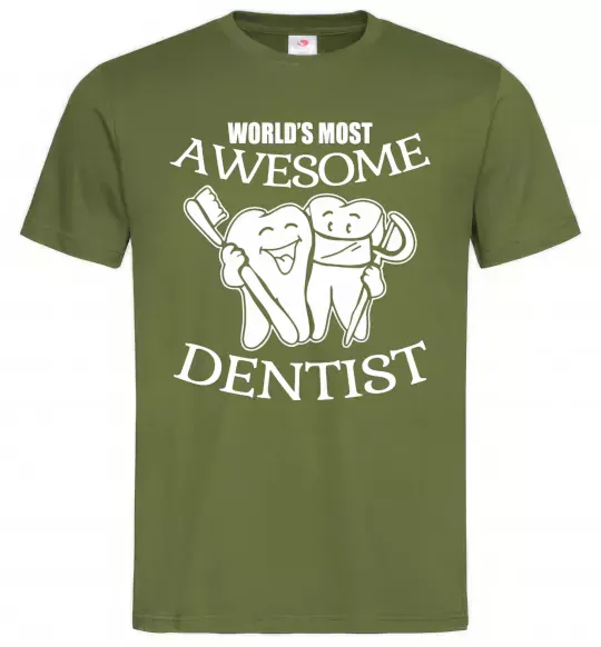 Мужская футболка World's most awesome dentist Оливковый фото