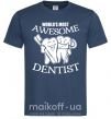 Чоловіча футболка World's most awesome dentist Темно-синій фото