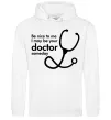 Мужская толстовка (худи) Be nice to me i may be your doctor Белый фото