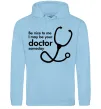 Жіноча толстовка (худі) Be nice to me i may be your doctor Блакитний фото