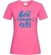 Жіноча футболка Best singer ever Яскраво-рожевий Жіноча футболка Best singer ever Яскраво-рожевий фото