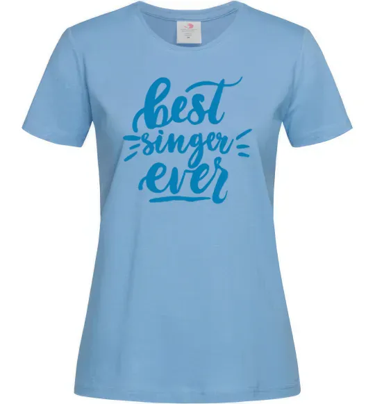 Жіноча футболка Best singer ever Блакитний фото