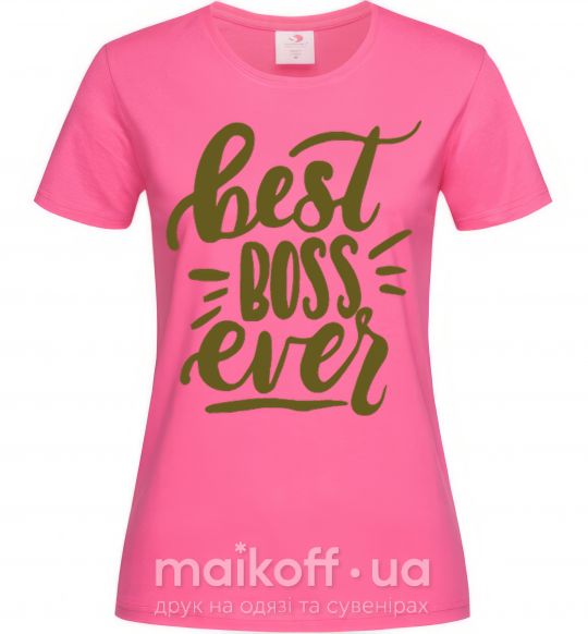 Жіноча футболка Best boss ever Яскраво-рожевий фото