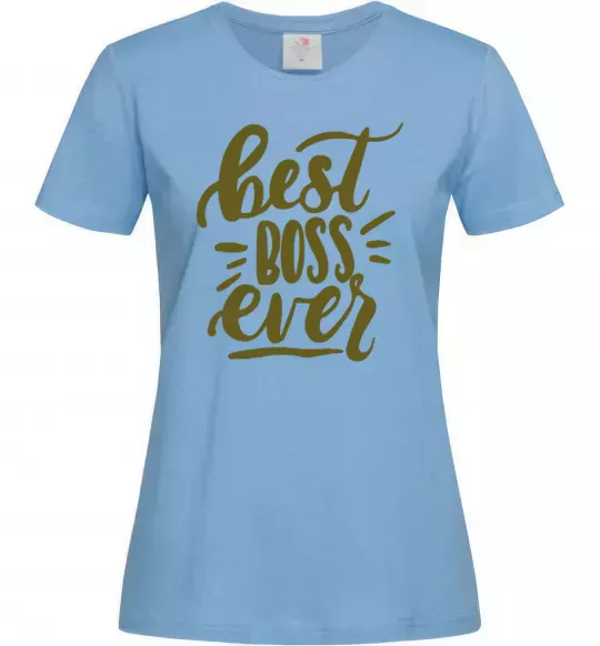 Женская футболка Best boss ever Голубой фото