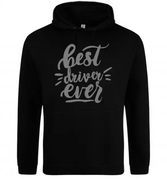 Мужская толстовка (худи) Best driver ever Черный фото