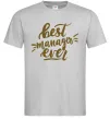 Мужская футболка Best manager ever Серый Мужская футболка Best manager ever Серый фото