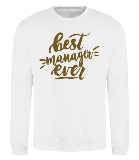 Свитшот Best manager ever Белый фото