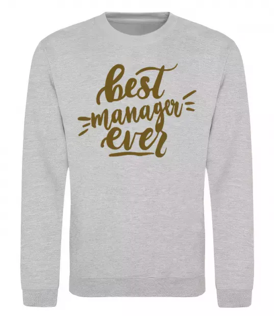 Свитшот Best manager ever Серый меланж фото