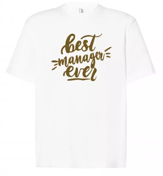 Футболка Оверсайз Best manager ever Белый фото