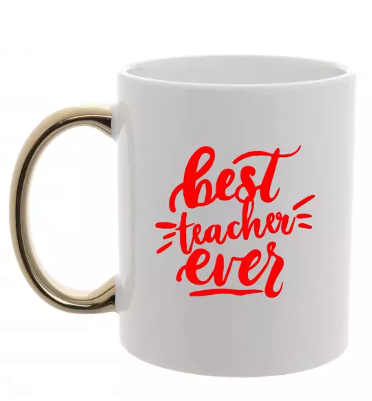 Чашка с цветной ручкой Best teacher ever text Золото фото
