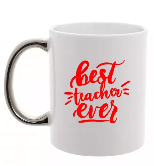 Чашка с цветной ручкой Best teacher ever text Серебро фото