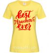 Жіноча футболка Best teacher ever text Лимонний фото