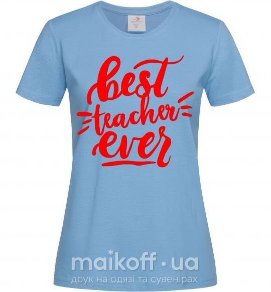 Жіноча футболка Best teacher ever text Блакитний фото