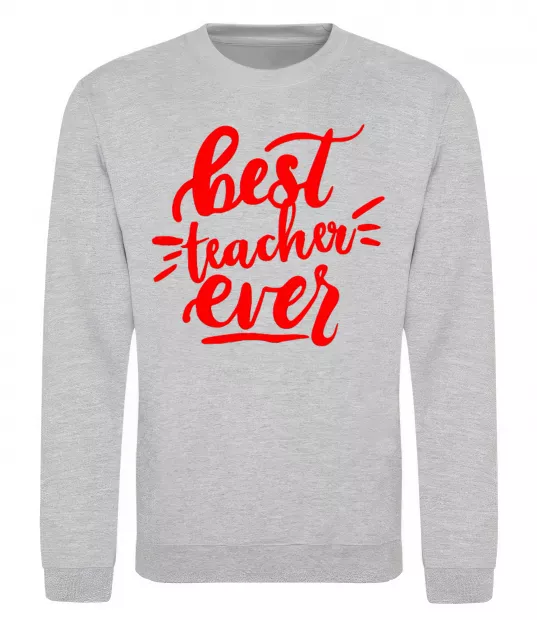 Свитшот Best teacher ever text Серый меланж фото