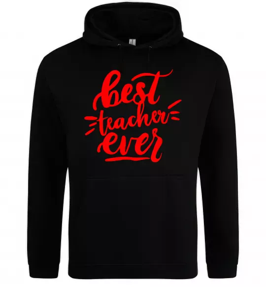 Мужская толстовка (худи) Best teacher ever text Черный фото