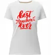 Жіноча преміум футболка Best teacher ever text Білий фото