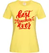 Женская футболка Best teacher ever text Лимонный фото