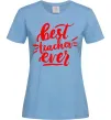 Женская футболка Best teacher ever text Голубой фото