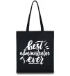 Эко-сумка Best administrator ever Черный фото