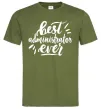 Мужская футболка Best administrator ever Оливковый фото