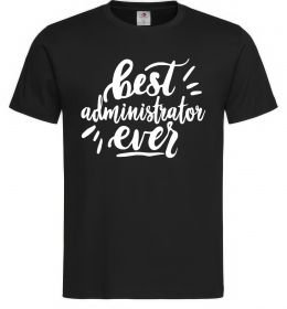 Чоловіча футболка Best administrator ever