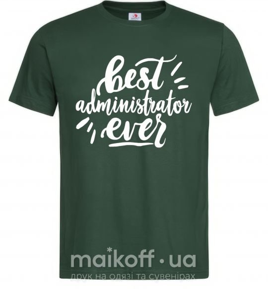 Чоловіча футболка Best administrator ever Темно-зелений фото