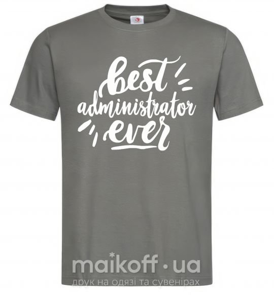 Чоловіча футболка Best administrator ever Графіт фото