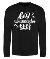 Світшот Best administrator ever Чорний фото